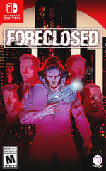Foreclosed - Nintendo Switch - Retro Island Gaming