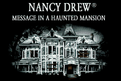 Nancy Drew Message in a Haunted Mansion - GameBoy Advance
