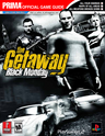 The Getaway: Black Monday Prima Official Game Guide