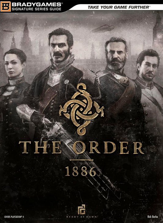 BradyGames The Order: 1886 Signature Series Guide