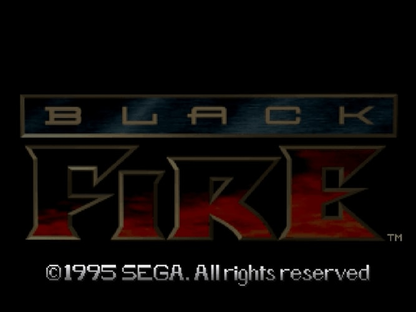 Black Fire - Sega Saturn - Retro Island Gaming