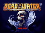 Dead in the Water - Playstation - Retro Island Gaming