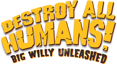 Destroy All Humans Big Willy Unleashed - Wii - Retro Island Gaming