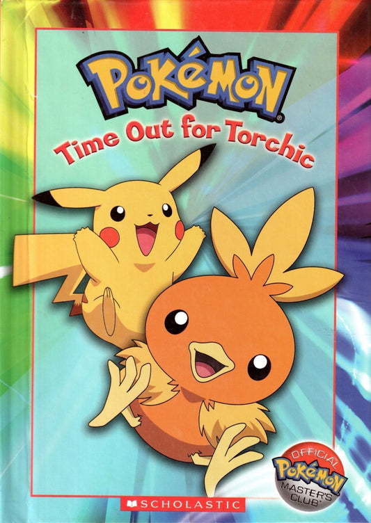 Pokémon: Time Out for Torchic (Official Pokémon Master's Club) Hardcover - Book - Retro Island Gaming