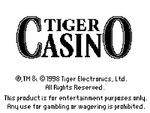 Tiger Casino - Game.Com - Retro Island Gaming